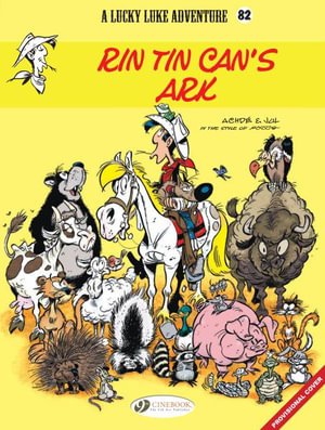 Cover for Jul · Lucky Luke Vol. 82: Rin Tin Can's Ark (Paperback Book) (2022)