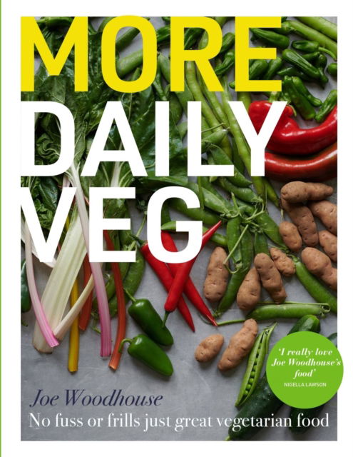 Cover for Joe Woodhouse · More Daily Veg: No fuss or frills, just great vegetarian food (Hardcover bog) (2023)