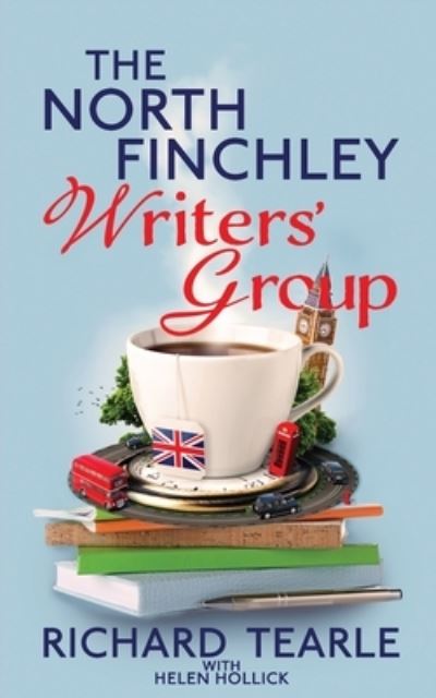 Cover for Richard Tearle · The North Finchley Writers' Group (Paperback Book) (2021)