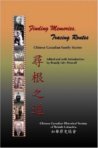 Cover for Cchsbc · Finding Memories, Tracing Routes: Chinese Canadian Family Stories (Paperback Bog) (2006)