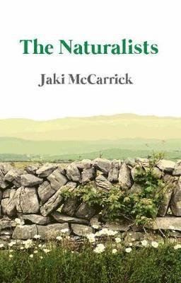 Cover for Jaki McCarrick · The Naturalists (Pocketbok) (2018)