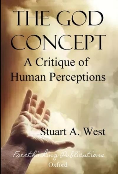 Cover for Stuart A West · The God Concept (Hardcover Book) (2021)