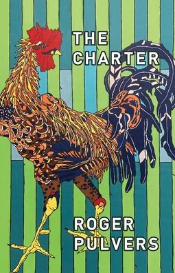 Cover for Roger Pulvers · The Charter (Paperback Book) (2020)