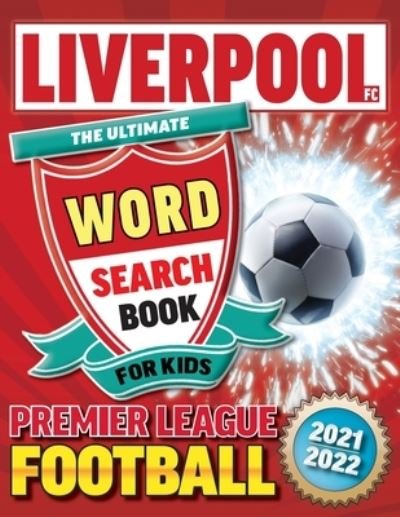 Cover for Creative Kids Studio · Liverpool FC Premier League Football Word Search Book For Kids (Pocketbok) (2022)