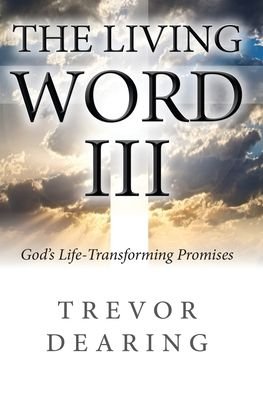 Cover for Trevor Dearing · The Living Word III (Paperback Book) (2022)