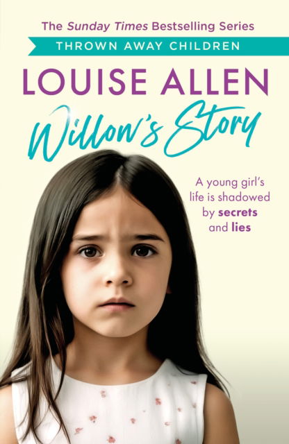 Cover for Louise Allen · Willow's Story: Thrown Away Children series (Taschenbuch) (2024)