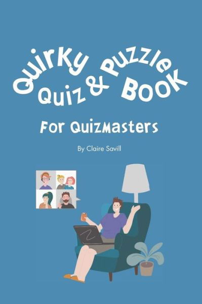 Cover for Ceri Keene · Quirky Quiz and Puzzle Book for Quizmasters (Taschenbuch) (2020)