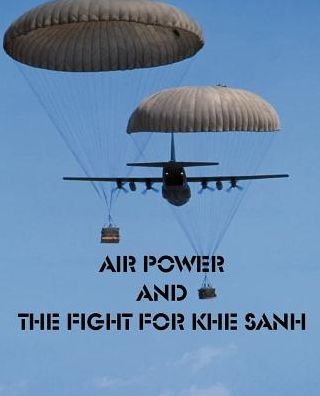 Air Power and the Fight for Khe Sanh - Other - Boeken - Government Reprints Press - 9781931641845 - 20 december 2001