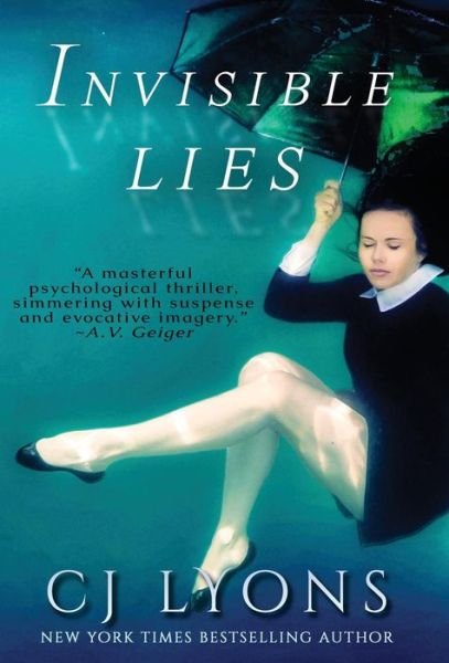 Cover for Cj Lyons · Invisible Lies (Innbunden bok) (2018)