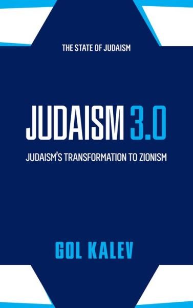 Cover for Gol Kalev · Judaism 3.0 (Hardcover Book) (2022)