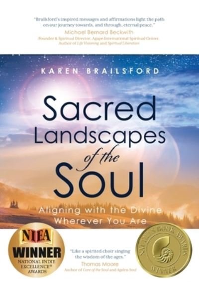 Cover for Karen Brailsford · Sacred Landscapes of the Soul: Aligning with the Divine Wherever You Are (Paperback Book) (2021)