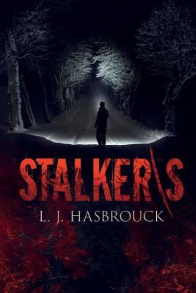 Cover for L J Hasbrouck · Stalker/s (Paperback Book) (2019)