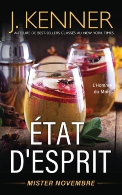 Etat d'esprit - J Kenner - Böcker - Martini & Olive - 9781949925845 - 9 november 2020