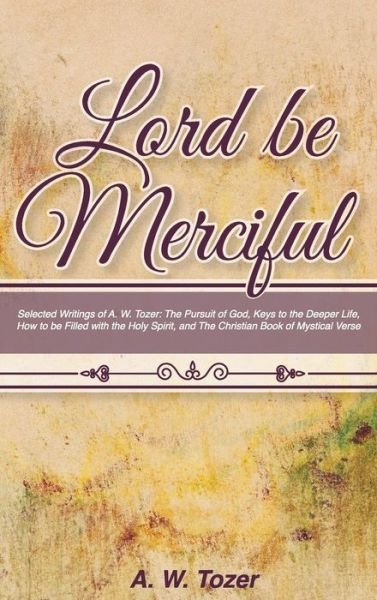 Cover for Mockingbird Press LLC · Lord Be Merciful (Hardcover Book) (2021)