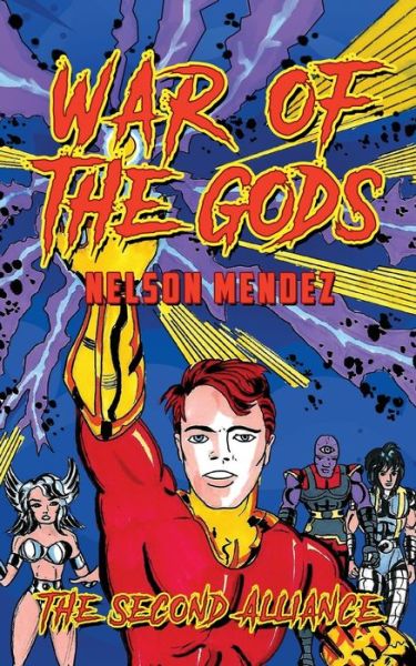Cover for Nelson Mendez · War Of The Gods (Paperback Book) (2021)