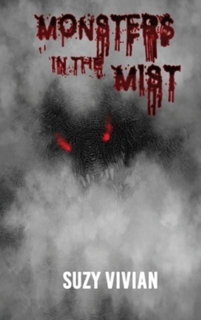 Cover for Suzy Vivian · Monsters in the Mist (Bok) (2022)