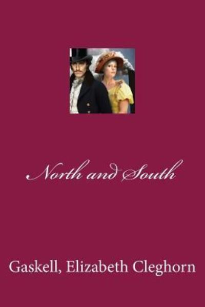 Cover for Gaskell Elizabeth Cleghorn · North and South (Paperback Book) (2017)