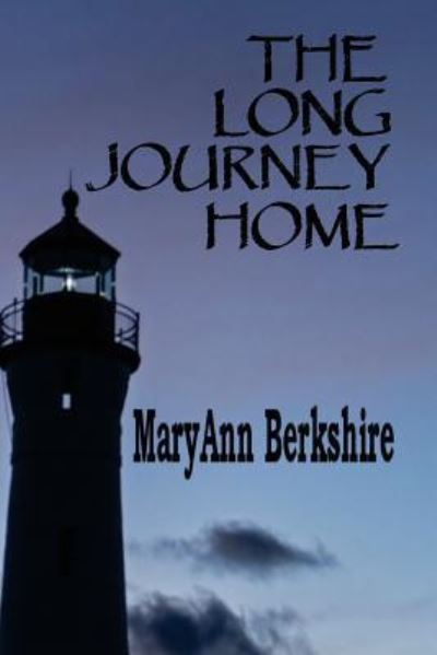 Cover for Maryann Berkshire · The Long Journey Home (Paperback Book) (2017)