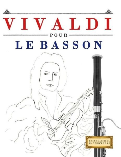Cover for Easy Classical Masterworks · Vivaldi Pour Le Basson (Paperback Book) (2018)