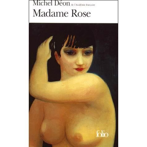 Cover for Michel Deon · Madame Rose (Folio) (French Edition) (Paperback Book) [French edition] (2000)