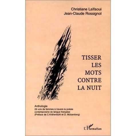 Cover for Christiane Laïfaoui · Tisser Les Mots Contre La Nuit (Paperback Book) (2020)