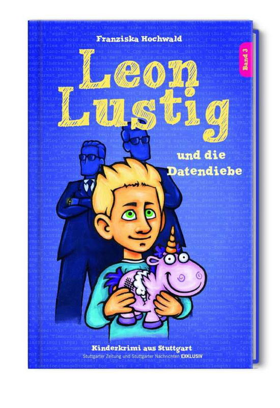 Cover for Hochwald · Leon Lustig und die Datendiebe (Book)