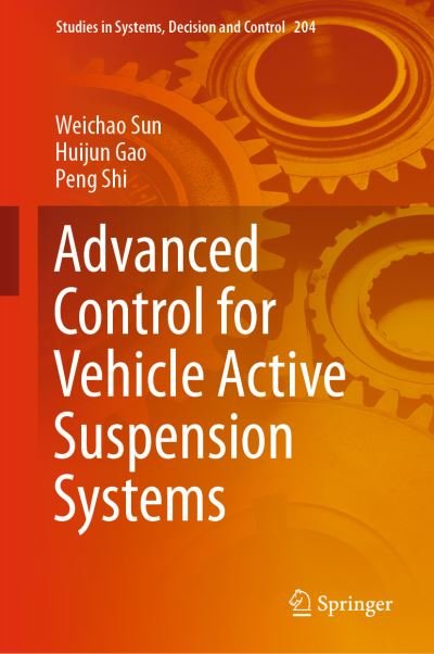 Cover for Sun · Advanced Control for Vehicle Active Suspension Systems (Bog) [1st ed. 2020 edition] (2019)