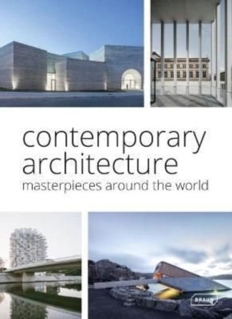 Cover for Chris Van Uffelen · Contemporary Architecture: Masterpieces around the World (Hardcover Book) (2022)