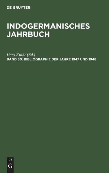 Cover for Hans Krahe · Bibliographie Der Jahre 1947 Und 1948 (Hardcover Book) (1955)