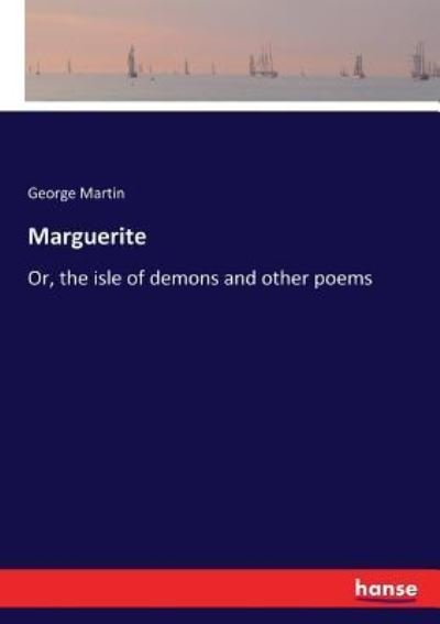 Cover for George Martin · Marguerite (Paperback Book) (2017)