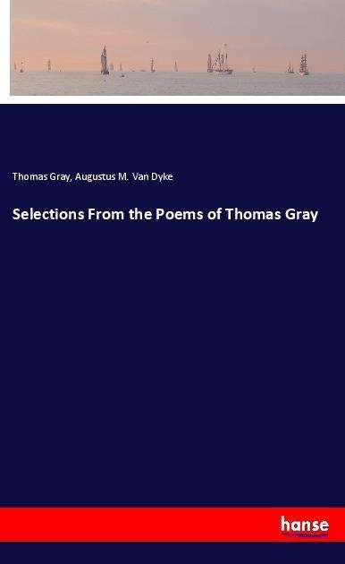 Cover for Gray · Selections From the Poems of Thoma (Book)