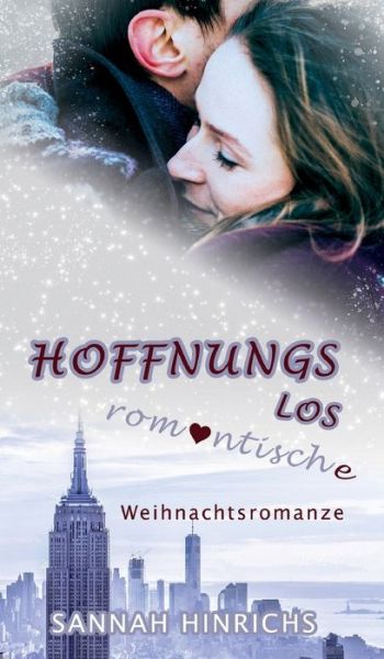 Cover for Hinrichs · Hoffnungslos romantische Weihn (Book) (2019)