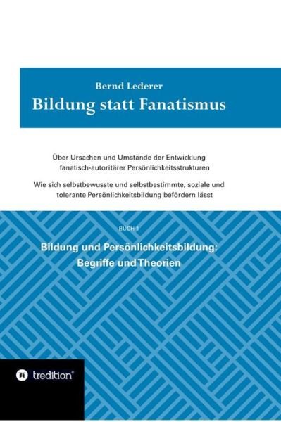 Cover for Lederer · Bildung statt Fanatismus (Buch) (2020)