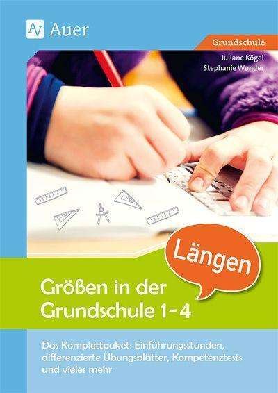 Cover for Kögel · Größen in der Grundschule Längen (Buch)