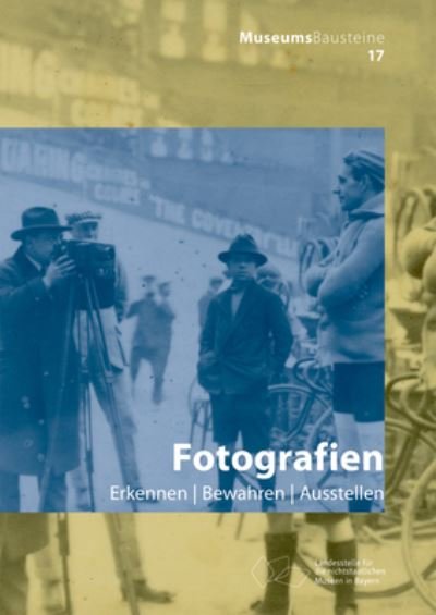 Marjen Schmidt · Fotografien: Erkennen – Bewahren – Ausstellen - Museums-Bausteine (Pocketbok) (2022)