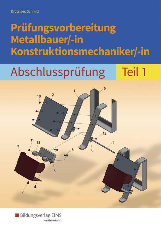 Cover for Drotziger · Prüfungsvorbereitung Metallba (Bok)