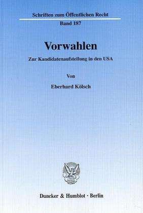 Cover for Kölsch · Vorwahlen. (Book) (1972)