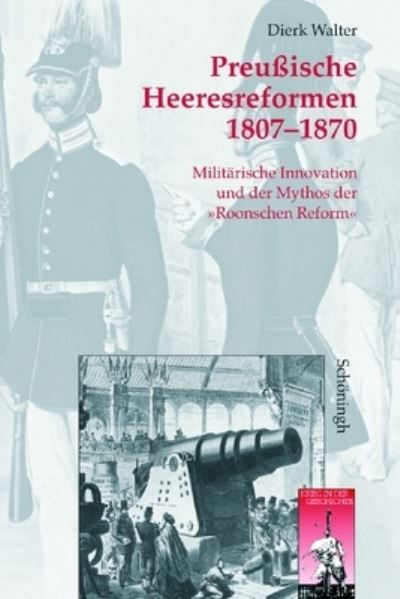 Cover for Dierk Walter · Preussische Heeresreformen 1807-1870 (Hardcover Book) (2003)