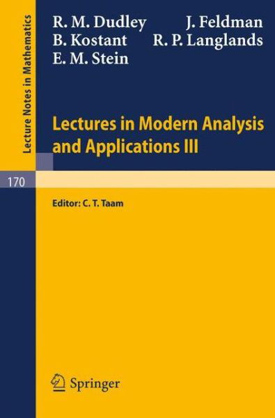 Cover for R. M. Dudley · Lectures in Modern Analysis and Applications III - Lecture Notes in Mathematics (Paperback Book) [1970 edition] (1970)