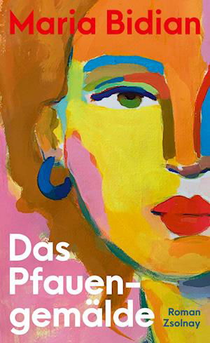 Cover for Maria Bidian · Das Pfauengemälde (Bok) (2024)