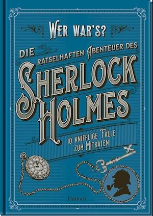 Cover for Tim Dedopulos · Die Rätselhaften Abenteuer Des Sherlock Holmes (Buch)