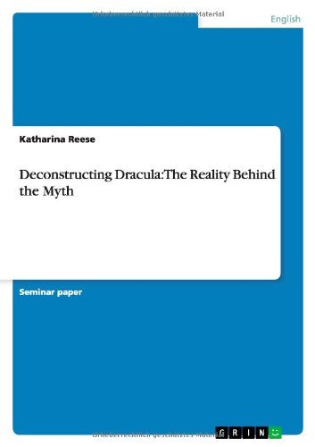 Cover for Reese · Deconstructing Dracula: The Reali (Book) (2013)