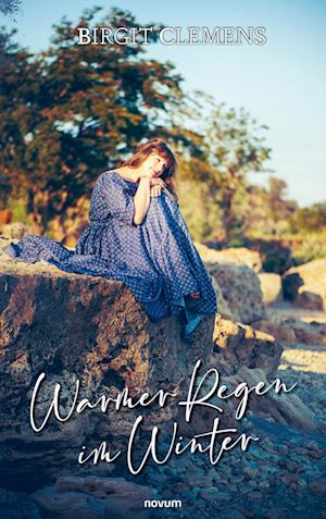 Cover for Birgit Clemens · Warmer Regen im Winter (Book) (2024)