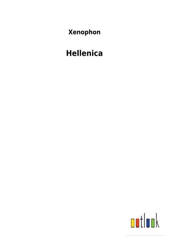 Cover for Xenophon · Hellenica (Bok) (2018)