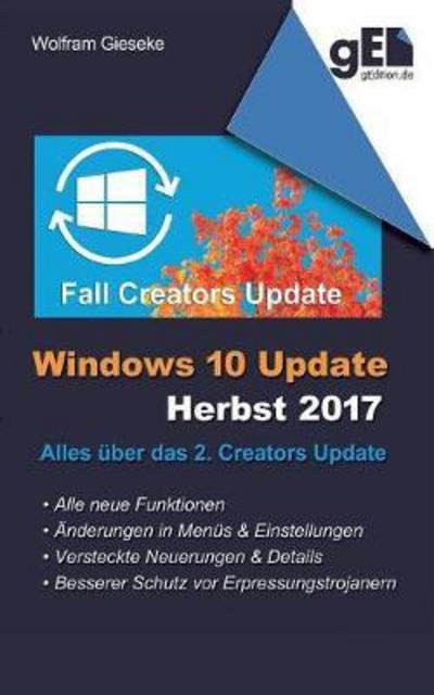 Cover for Gieseke · Windows 10 Update - Herbst 2017 (Bog) (2017)