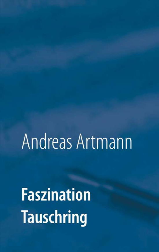 Cover for Artmann · Faszination Tauschring (N/A)