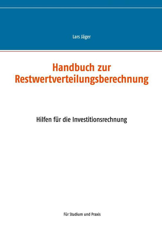 Cover for Jäger · Handbuch zur Restwertverteilungsb (N/A)