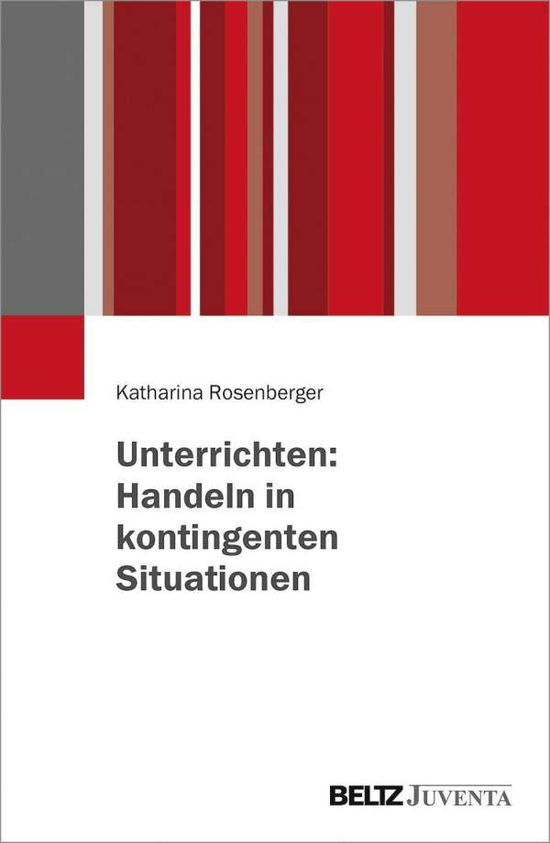 Cover for Rosenberger · Unterrichten: Handeln in ko (Book)