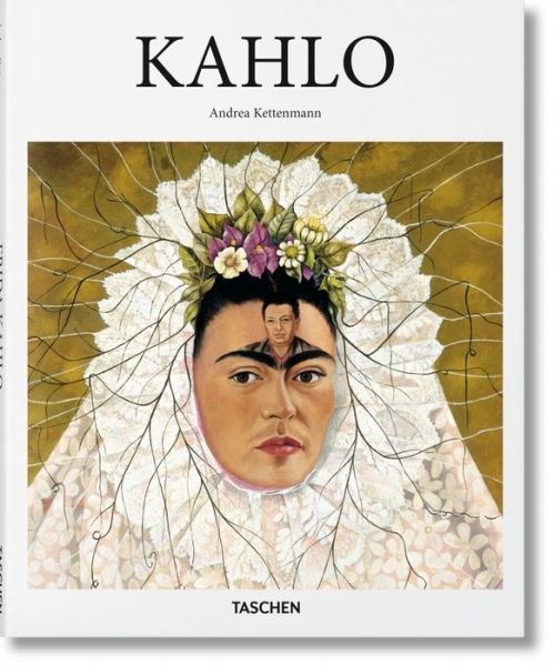 Cover for Andrea Kettenmann · Frida Kahlo (Gebundenes Buch) [French edition] (2015)