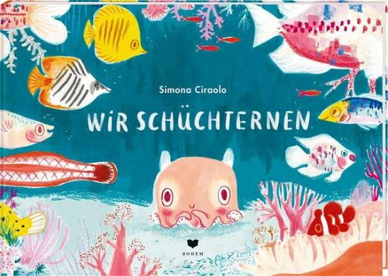 Cover for Ciraolo · Wir Schüchternen (Bok)